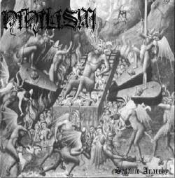 Nihilism (CAN) : Satanic Anarchy
